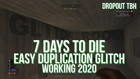 7 Days To Die - Duplicate ANYTHING Glitch (Working 2020)