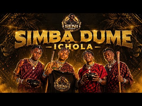 SIMBA DUME ICHOLA OFFICIAL AUDIO BY SENI STUDIO 2026 