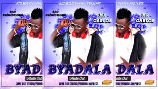 Byadala - Mr Carlos  HQ (Official Audio) BAG Promotions 2019