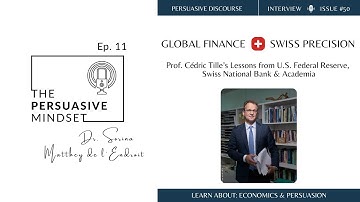 Ep. 11 | A Swiss Economist Explains Global Finance, Negative Rates & Career Path | Prof Cédric Tille