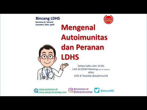 Bincang LDHS - Mengenal Autoimun Dan Penerapan LDHS