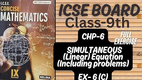 ICSE || Class-9th | Chp-6 | Simultaneous Equations |Ex-6(C) Selina |Maths @learn_with_rukhsar_sayyed
