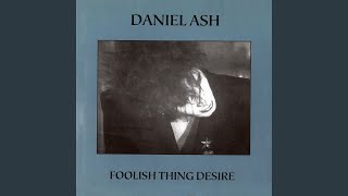 Watch Daniel Ash Roll On video