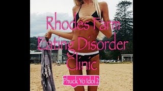 Rhodes Farm Eating Disorder Clinic Early Documentary