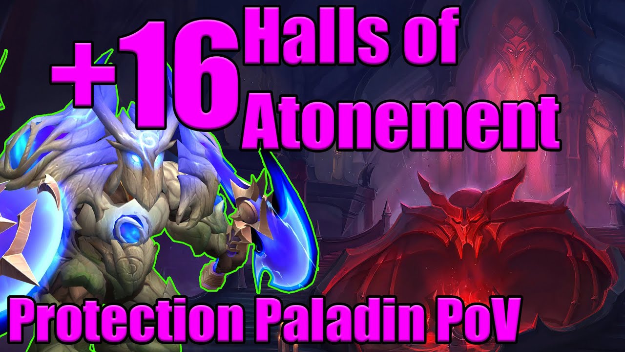 +16 Halls of Atonement - Zero Deaths | Lightsmith Protection Paladin | War Within Season 3