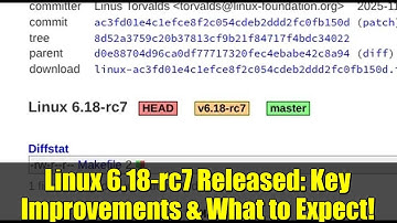 Linux 6.18-rc7 Released: Key Improvements & What to Expect!
