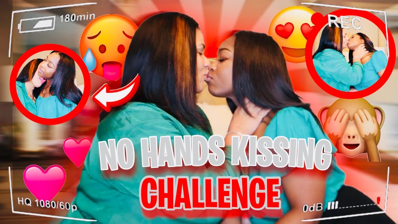 The NO HANDS KISSING CHALLENGE