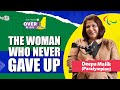 The Women Who Never Gave Up - Deepa Malik | Over To Her