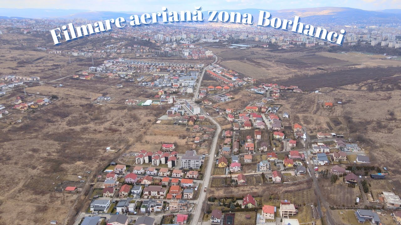 Filmare aeriană zona Borhanci