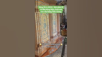 ⭐️SÁNG 28.4.2025- BÀN GIAO TỦ THỜ GC 19 ĐŨA HÀNG MỘC CHƯA SƠN CHO CỬA HÀNG TIỀN GIANG