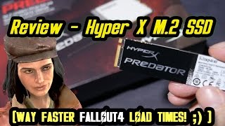 Review: Hyper X M.2 SSD - WAY faster Fallout 4 Load times ;)