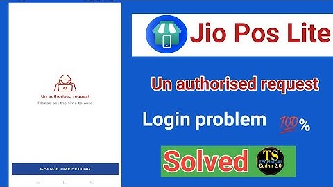 jio pos lite unauthorized request problem| Jio Pos Lite Problem | jio pos lite login problem solved