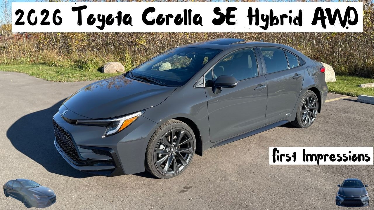 2026 Toyota Corolla SE hybrid AWD first impressions (new daily driver)