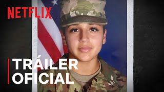 Yo soy Vanessa Guillén | Tráiler oficial | Netflix