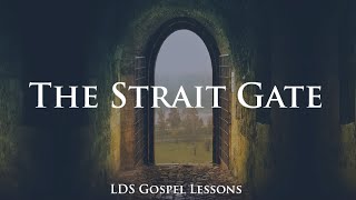 The Strait Gate