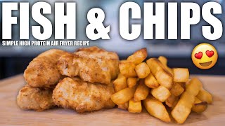ANABOLIC FISH & CHIPS | Simple High Protein Bodybuilding Recipe | Air Fryer Fried Fish