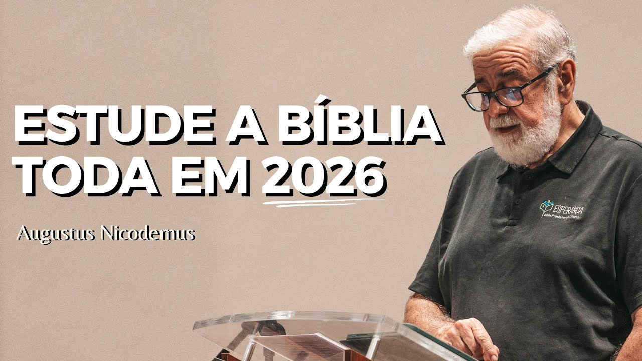 COMO LER A BÍBLIA TODA EM 2026! — ESTRATÉGIA PARA UM ESTUDO PROFUNDO