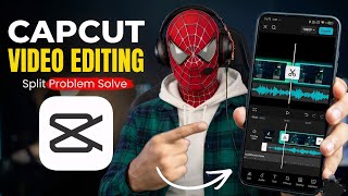 CapCut Editing Full Course + Split Trick 🚀 | Beginners Must Watch
