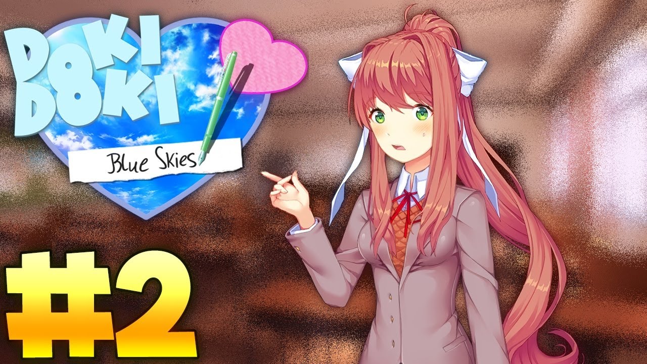 Monika's First Exclusive!  Doki Doki Blue Skies - Part 21 