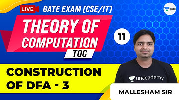 Theory of Computation (TOC) | Construction of DFA -3 | Lec 11 | GATE Computer Science Engineering