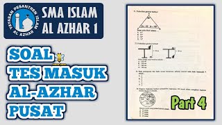 (Part 4) AL-AZHAR CENTRAL SENIOR HIGH SCHOOL ENTRANCE TEST QUESTIONS JAKARTA (Part 4) AL-AZHAR CENTRAL SENIOR HIGH SCHOOL ENTRANCE TEST QUESTIONS JAKARTA