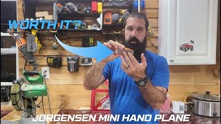Worth It My Thoughts on the Jorgensen Mini Hand Plane!!