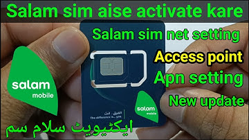 Salam Sim Activation | Salaam Sim Internet Setting | Salaam Sim Access Point Setting | Salam Sim Apn