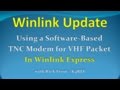 "Sound Modem TNC for VHF Packet in Winlink Express" (See new mode in notes)