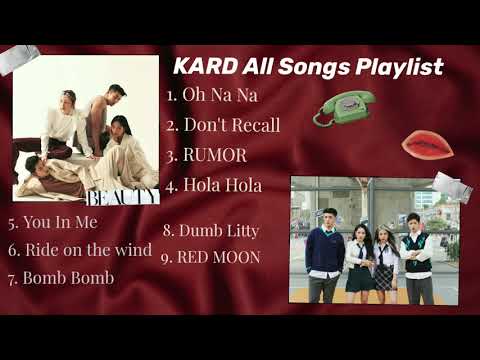 KARD Songs Playlist