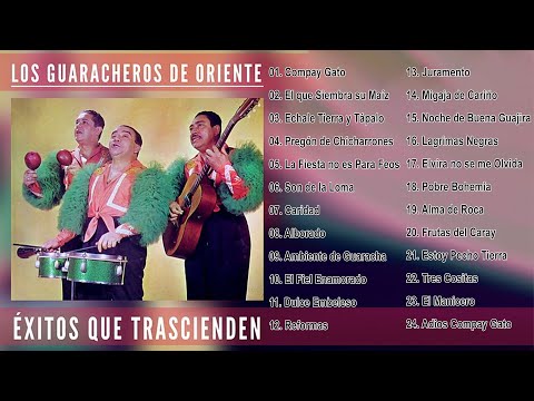 Los Guaracheros De Oriente - Grandes Exitos- Sus Mejores Canciones De Los Guaracheros De Oriente