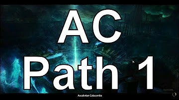 Ascalonian Catacombs (AC) Path 1 Dungeon Guide