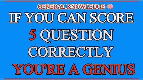 IF YOU CAN SOLVE 5 QUESTIONS CORRECTLY, YOU’RE A GENIUS | TEST YOUR IQ NOW IQ Test 