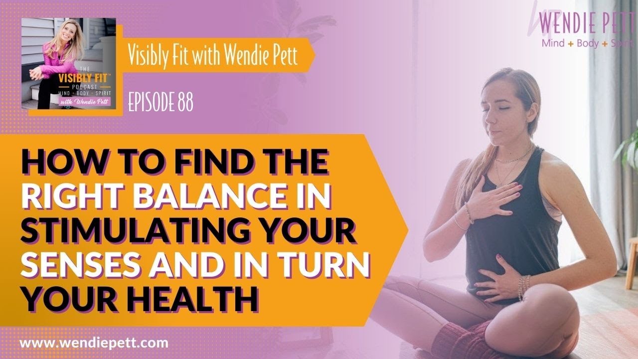 Left Right Balance Episode 88: How to Find the Right Balance in Stimulating Your Senses ...