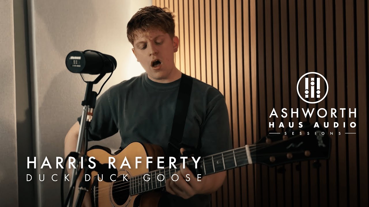 Harris Rafferty | Duck Duck Goose (Live) | Ashworth Haus Audio Sessions ...
