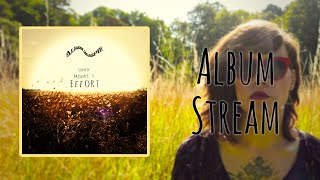 ALESSA GILLESPIE - Sophie Moore's  Effort (Full Album Stream)
