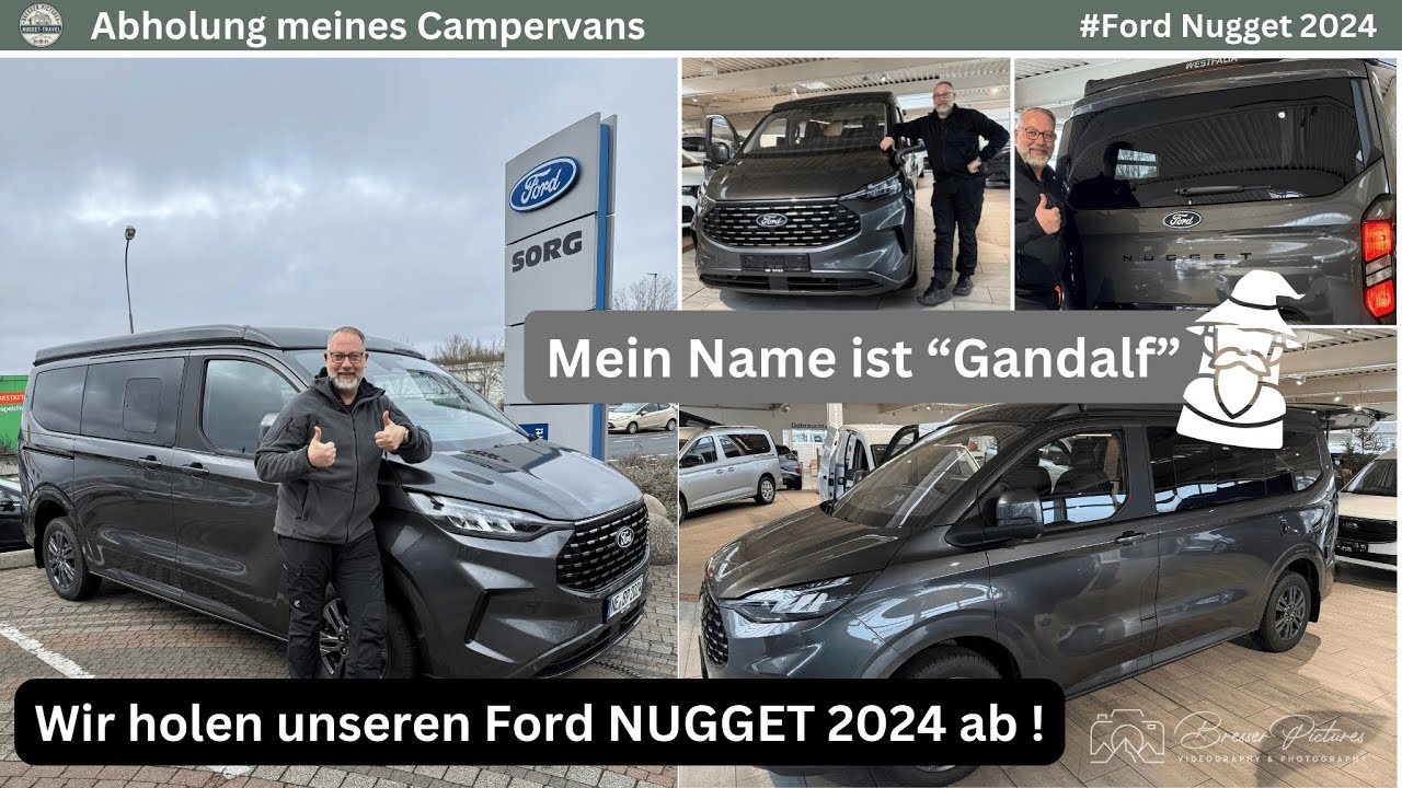 Wir holen unseren neuen Ford Nugget V710 (2024) AD, L1 ab - Die Reise beginnt mit unserem 