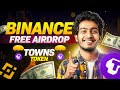 🚀 Binance TOWNS Airdrop 2025 | Earn FREE TOWNS Token | Binance New Listing | Crypto Bangla Update