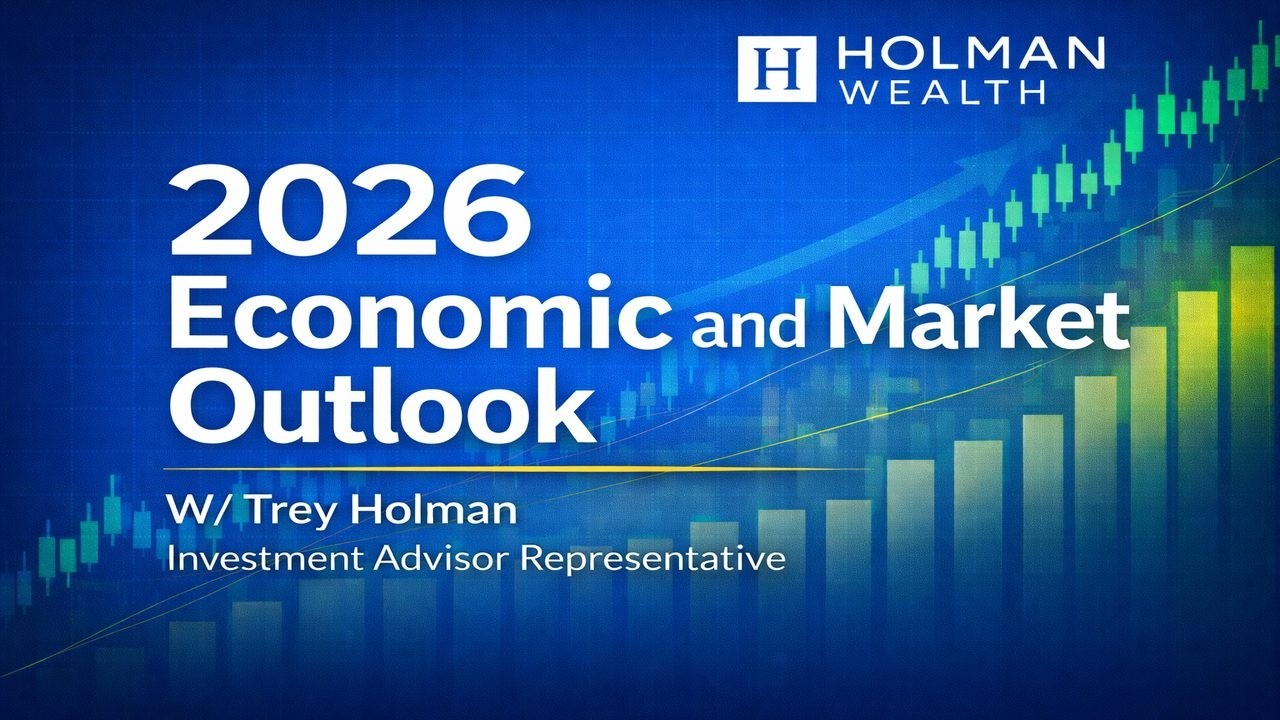 2026 Market Outlook. Video Market Update.