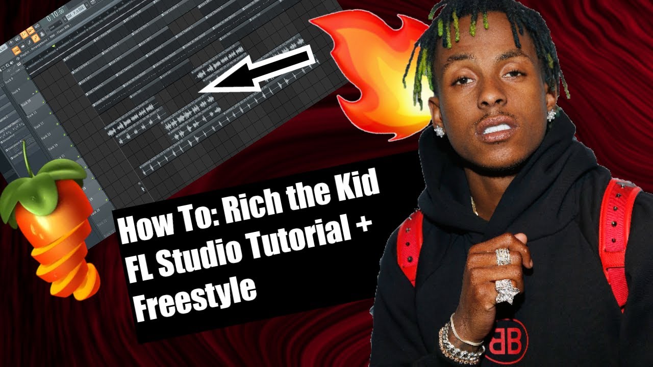 How To: Rich the Kid in under 7 minutes | FL Studio Tutorial + FREESTYLE