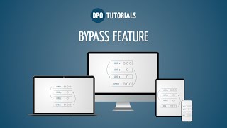 Bypass Feature - Tutorial by Digital Purchase Order