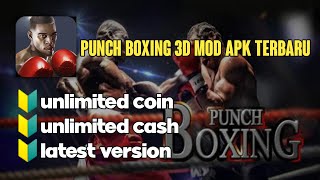Punch Boxing 3D Mod Apk Terbaru Mod Unlimited Coin