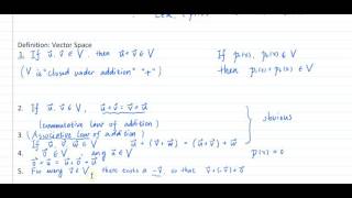 Vector space Part 3: definition of a vector space