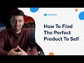 How To Pick Your First Product To Sell! (3 Steps to Launch - Part 2)