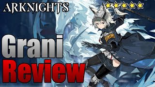 Grani Showcase/Review! Operator Presentation [Arknights]