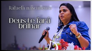 Deus te fará brilhar // Rafaela Nascimento