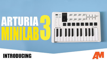 Introducing: The Arturia Minilab 3