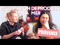 Dgustation produits de la mer ft provence 