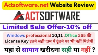 Actsoftware.net reviews l Limited offer for windows 10, 11, office 365 Actsoftware.net real or fake