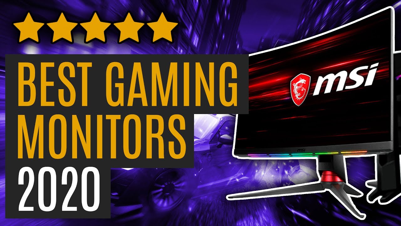 Best Gaming Monitors 2020 [Top 5]