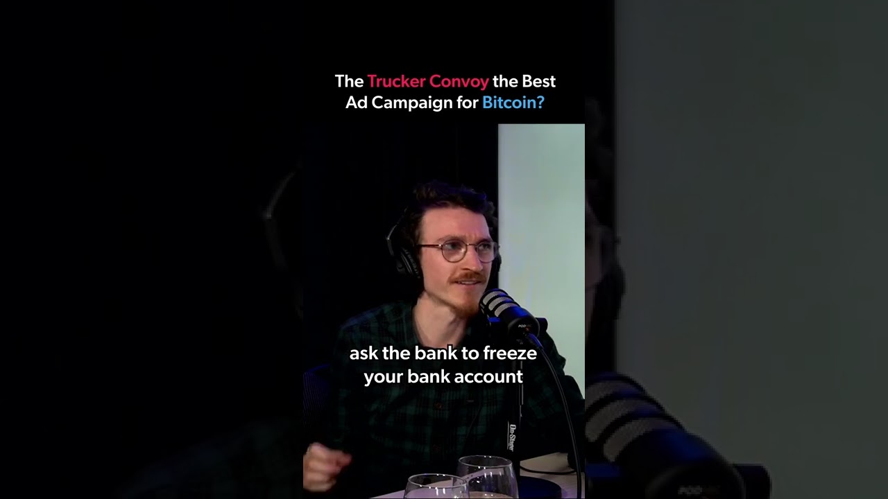 The Trucker Convoy and Bitcoin 